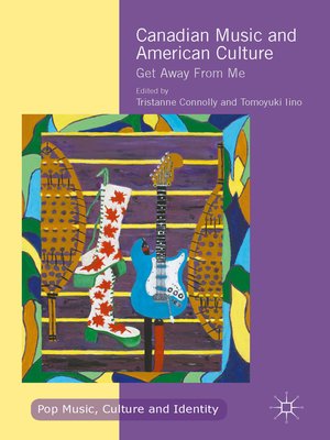 cover image of Canadian Music and American Culture